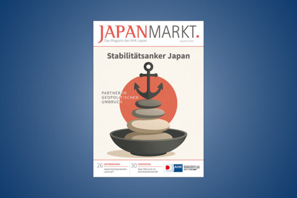JAPANMARKT-Ausgabe Q2/2025 „Stabilitätsanker Japan“ © AHK Japan